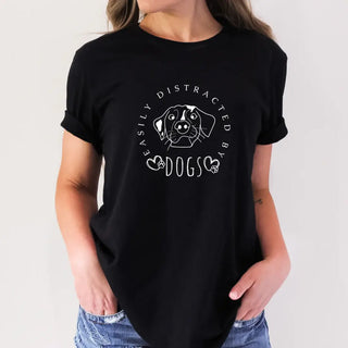 Easily Distracted By Dogs T-Shirt